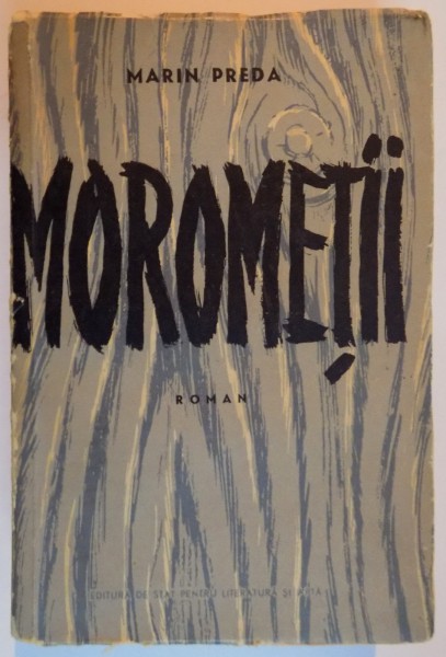 MOROMETII de MARIN PREDA , 1959