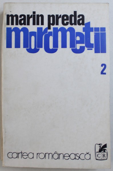 MOROMETII , VOL. II de MARIN PREDA , 1975
