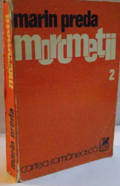 MOROMETII, VOL. II, EDITIA A V-A de MARIN PREDA, 1977