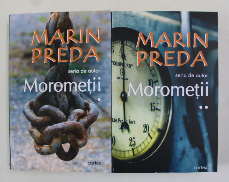 MOROMETII , VOLUMELE I - II , roman de MARIN PREDA , 2019