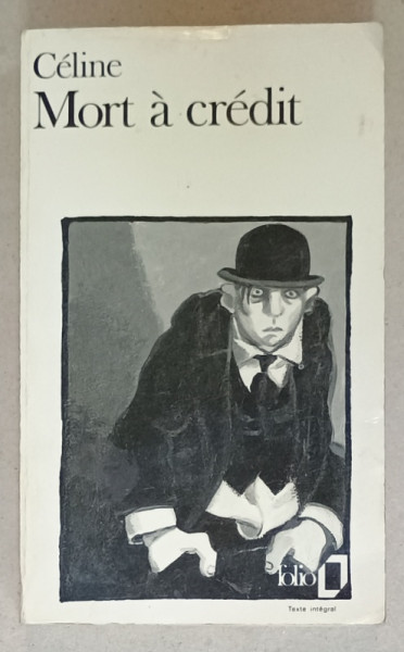MORT A CREDIT par CELINE , 1952