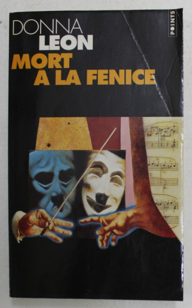 MORT A LA FENICE par DONNA LEON , 1992