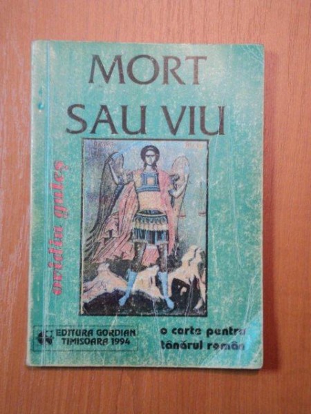 MORT SAU VIU de OVIDIU GULES,1994