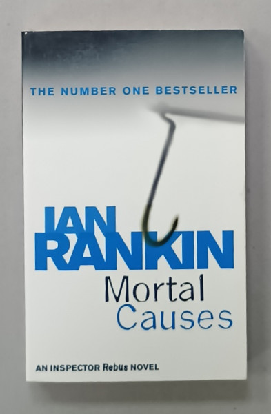 MORTAL CAUSES by IAN RANKIN , 1995