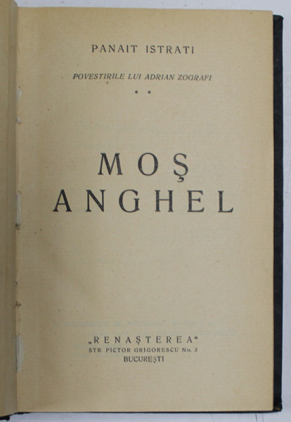 MOS ANGHEL de PANAIT ISTRATI , EDITIA I , 1925