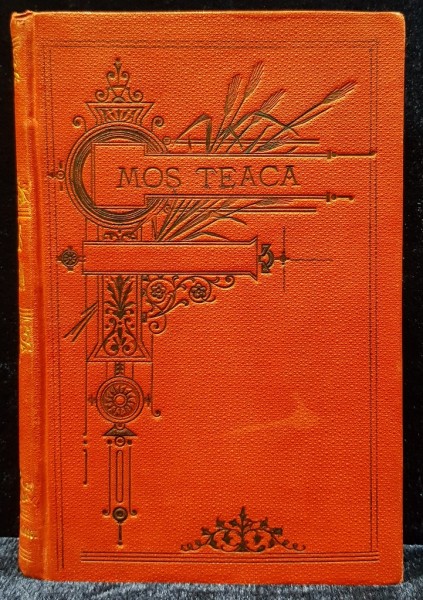 Mos Teaca din cazarma de Anton Bacalbasa, editia a II a - Bucuresti, 1893