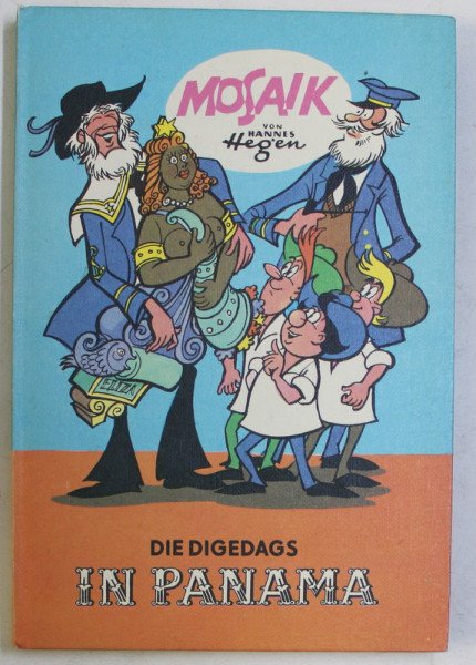 MOSAIK VON HANNES HEGEN , DIE DIGEDAGS IN PANAMA , 1981