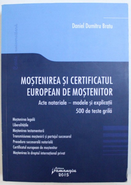 MOSTENIREA SI CERTIFICATUL EUROPEAN DE MOSTENITOR de DANIEL DUMITRU BRATU , 2015