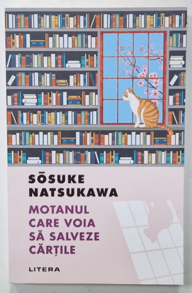 MOTANUL CARE VOIA SA SALVEZE CARTILE de SOSUKE NATSUKAWA , 2022