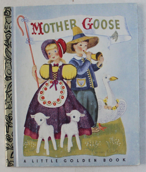 MOTHER GOOSE by PHYLLIS FRASER , ILLUSTRATED by MISS ELLIOTT