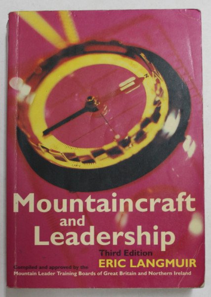 MOUNTAINCRAFT AND LEADERSHIP by ERIC LANGMUIR , 1996