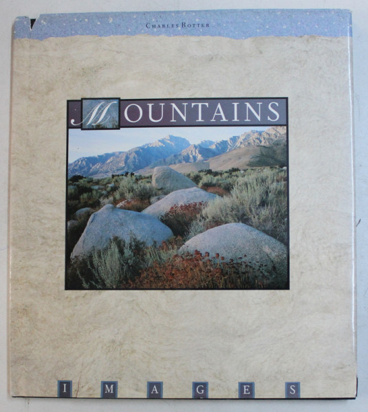 MOUNTAINS by CHARLES ROTTER