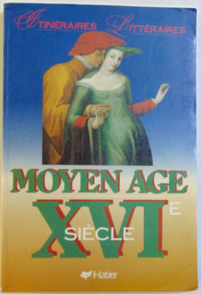 MOYEN AGE XVI-SIECLE par GEORGES DECOTE, 1988