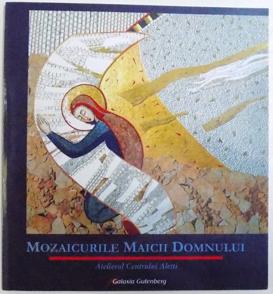 MOZAICURILA MAICII DOMNULUI  - ATELIERUL CENTRULUI ALETTI  , 2014