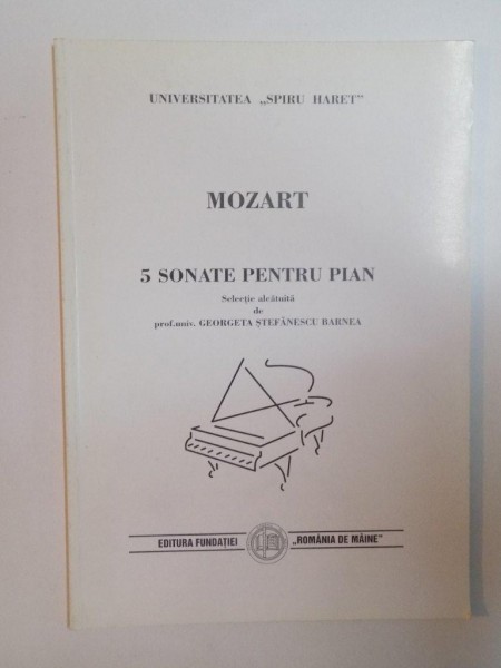 MOZART. 5 SONATE PENTRU PIAN  2000