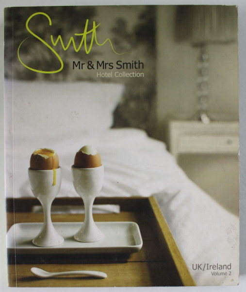 MR and MRS SMITH , HOTEL COLLECTION , VOLUME 2 : UK / IRELAND , 2007