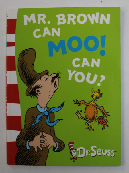 MR. BROWN CAN MOO ! CAN YOU ? by DR. SEUSS , 2003