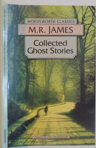 M.R. JAMES , COLLECTED GHOST STORIES , 1992