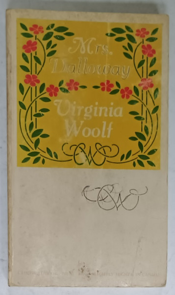 Mrs. DALLOWAY by VIRGINIA WOOLF , 1953 , PREZINTA URME DE UZURA SI INSEMNARI *