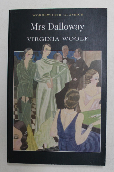 MRS . DALLOWAY by VIRGINIA WOOLF ,  2003