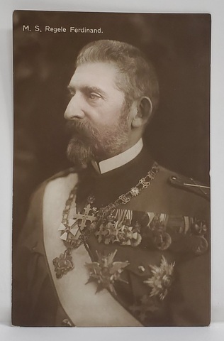 M.S. REGELE FERDINAND , IN UNIFORMA , CU DECORATII , FOTOGRAF FRANZ MANDY , FOTOGRAFIE TIP CARTE POSTALA , INTERBELICA