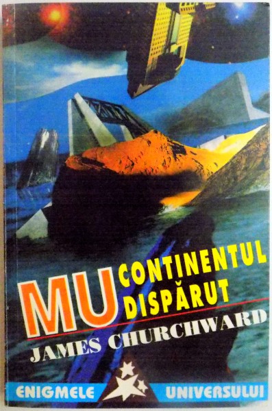 MU - CONTINENTUL DISPARUT de JAMES CHURCHWARD , 1996