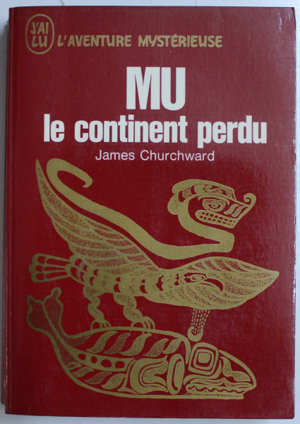 MU LE CONTINENT PERDU par JAMES CHURCHWARD , 1969
