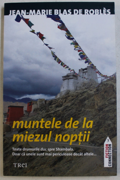 MUNTELE DE LA MIEZUL NOPTII de JEAN MARIE BLAS DE ROBLES , 2012