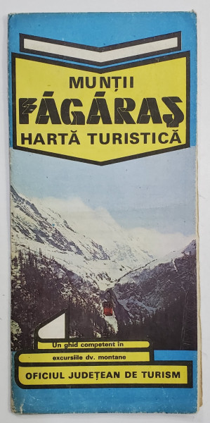 MUNTII FAGARAS , HARTA TURISTICA MONTANA de NAE POPESCU , ANII ' 80