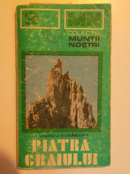 MUNTII NOSTRI NR. 9: PIATRA CRAIULUI