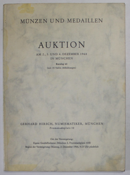 MUNZEN UND MEDAILLEN , GERHARD HIRSCH , NUMISMITATIKER , MUNCHEN , AUKTION , CATALOG DE LICITATIE , DEEZEMBER  1968