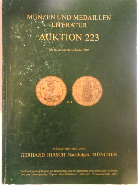 MUNZEN UND MEDAILLEN LITERATUR, AUKTION 223, 26,27 und 28 SEPTEMBER 2002, CATALOG DE LICITATIE MONEDE SI MEDALII