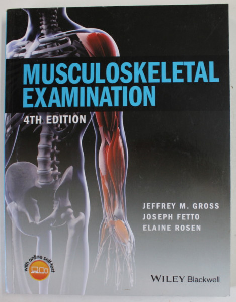 MUSCULOSKELETAL EXAMINATION by JEFFREY M. GROSS ...ELAINE ROSEN , 2016