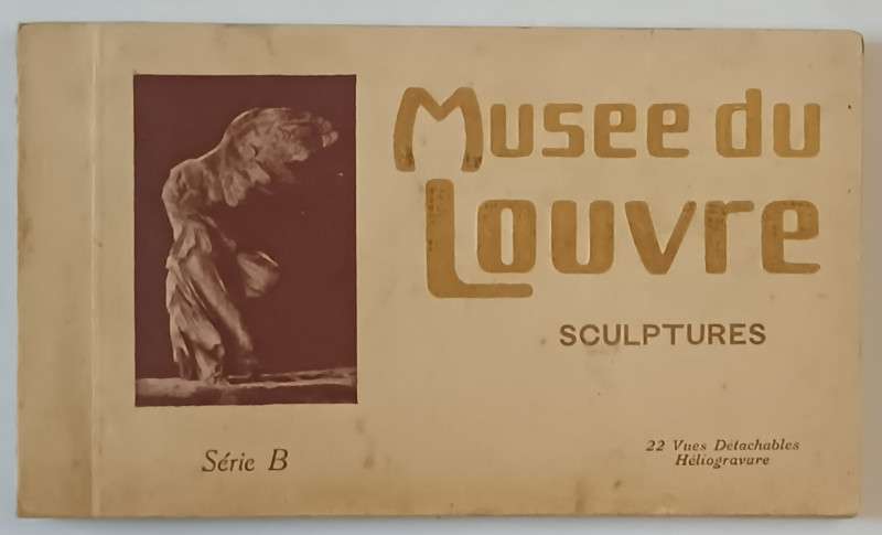 MUSEE DU LOUVRE  , SCULPTURES , 22 VUES DETACHABLES , HELIOGRAVURE , INTERBELICA