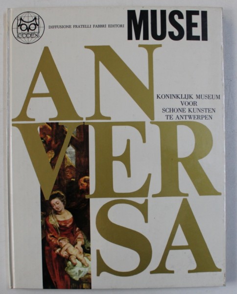 MUSEO REALE DI BELLE ARTI DI ANVERSA , presentazione di WALTHER VANBESELAERE , 1968