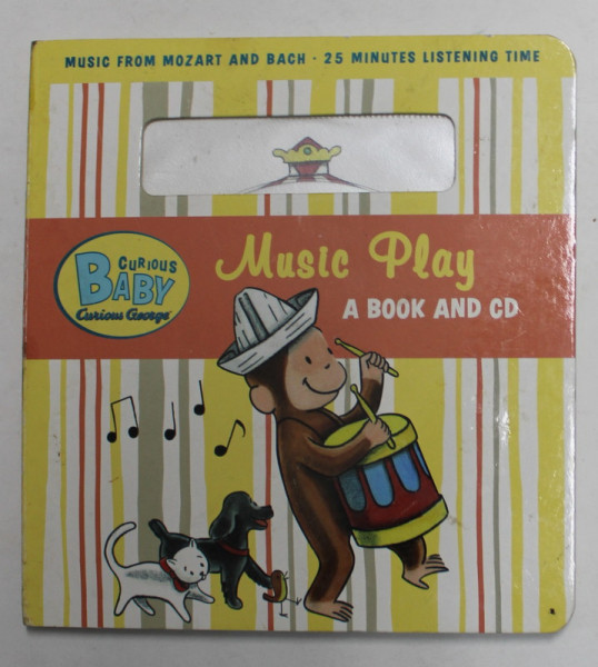 MUSIC PLAY - A BOOK AND CD - MUSIC FROM MOZART AND BACH - 25 MINUTES LISTENING TIME , 2009, CONTINE CD *