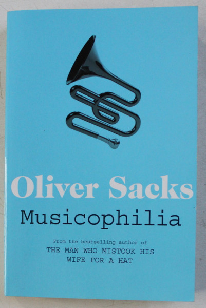 MUSICOPHILIA by OLIVER SACKS , 2012