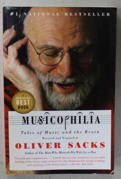 MUSICOPHILIA , TALES OF MUSIC AND THE BRAIN by OLIVER SACKS , 2008