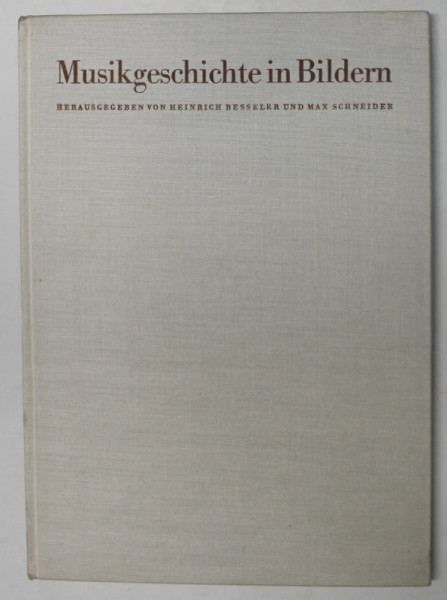 MUSIKGESCHICHTE IN BILDERN  - BAND III  - MUSIK DES MITTELALTERS UNDE DER RENAISSANCE  / LIEFERUNG 2 von H.G. FARMER