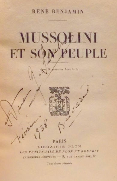 MUSSOLINI ET SON PEUPLE par RENE BENJAMIN , 1937
