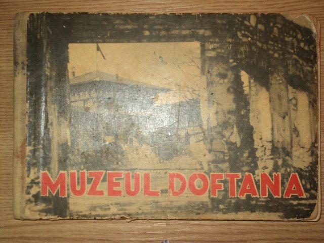 MUZEUL DOFTANA 1960