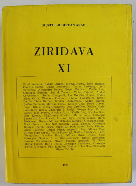 MUZEUL JUDETEAN ARAD , ZIRIDAVA XI , 1979