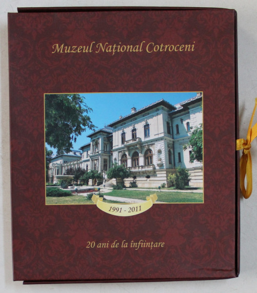MUZEUL NATIONAL COTROCENI  - 1991 - 2011 , 20 DE ANI DE LA INFIINTARE , ALBUM DE PREZENTARE ,EDITIE BILINGAV ROMANA  - ENGLEZA , APARUT 2011