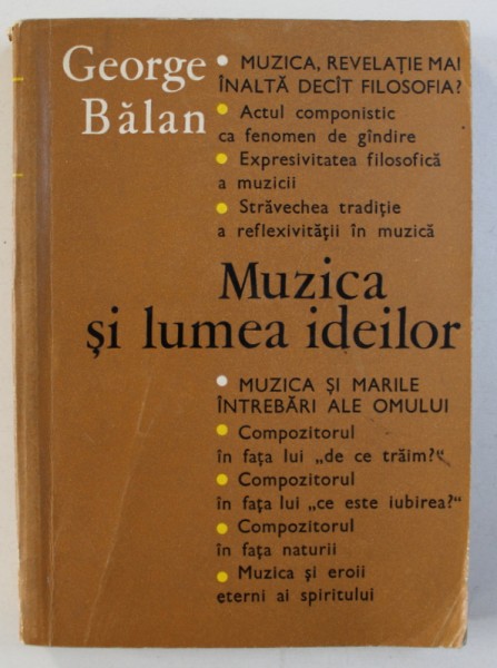 MUZICA SI LUMEA IDEILOR  de GEORGE BALAN , 1973 , DEDICATIE*