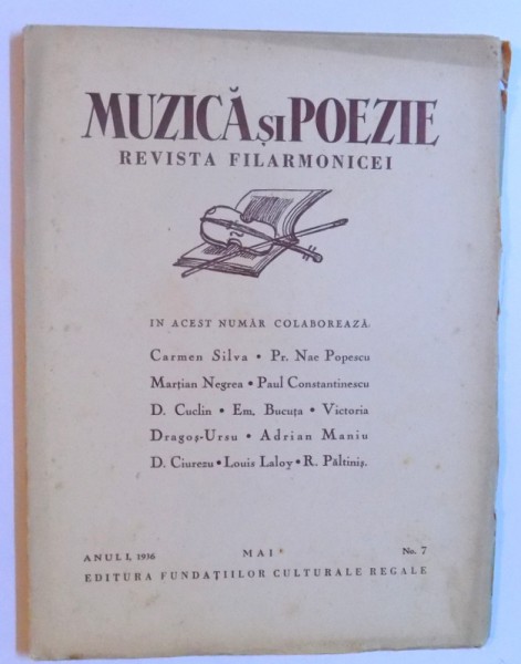 MUZICA SI POEZIE - REVISTA FILARMONICEI - ANUL I , 1936 -  MAI ,-  NO. 7