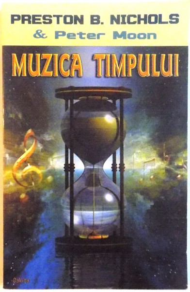 MUZICA TIMPULUI de PRESTON B. NICHOLS and PETER MOON, 2006