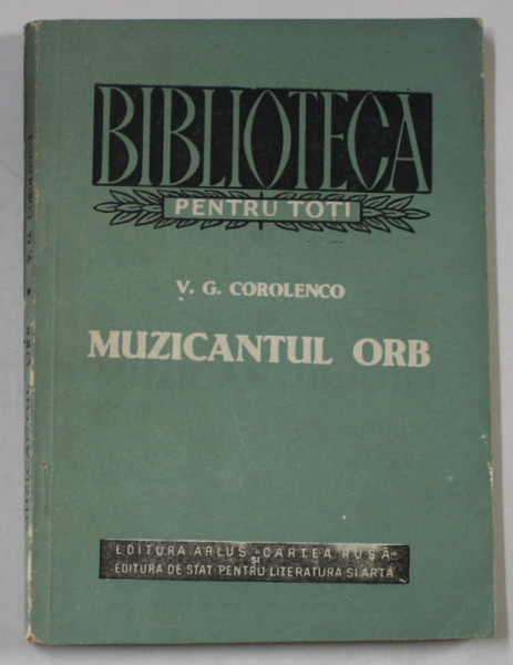 MUZICANTUL ORB de V.G. COROLENCO , 1953