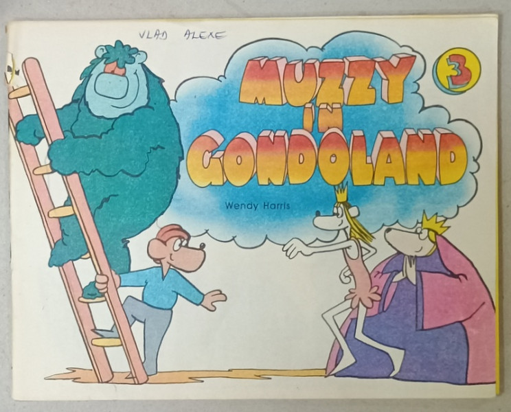 MUZZY AND GONDOLAND by WENDY HARRIS  , REVISTA PENTRU COPII , INVATAREA LIMBII ENGLEZE , NR. 3 , 1993