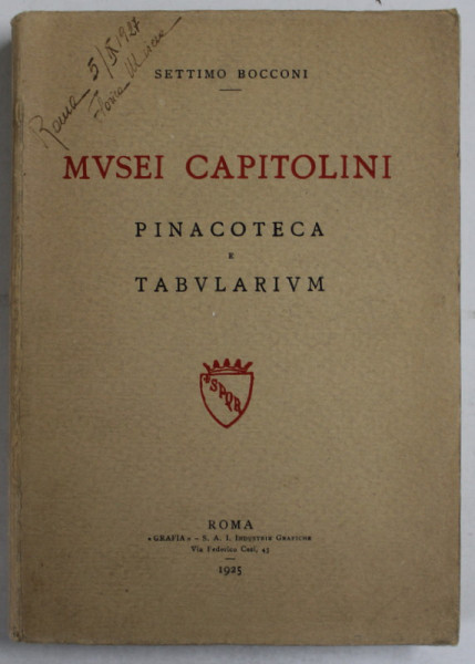 MVSEI CAPITOLINI , PINACOTECA E TABVLAIVM di SETTIMO BOCCONI , 1925