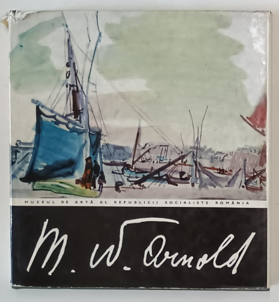 M.W. ARNOLD,BUCURESTI 1970